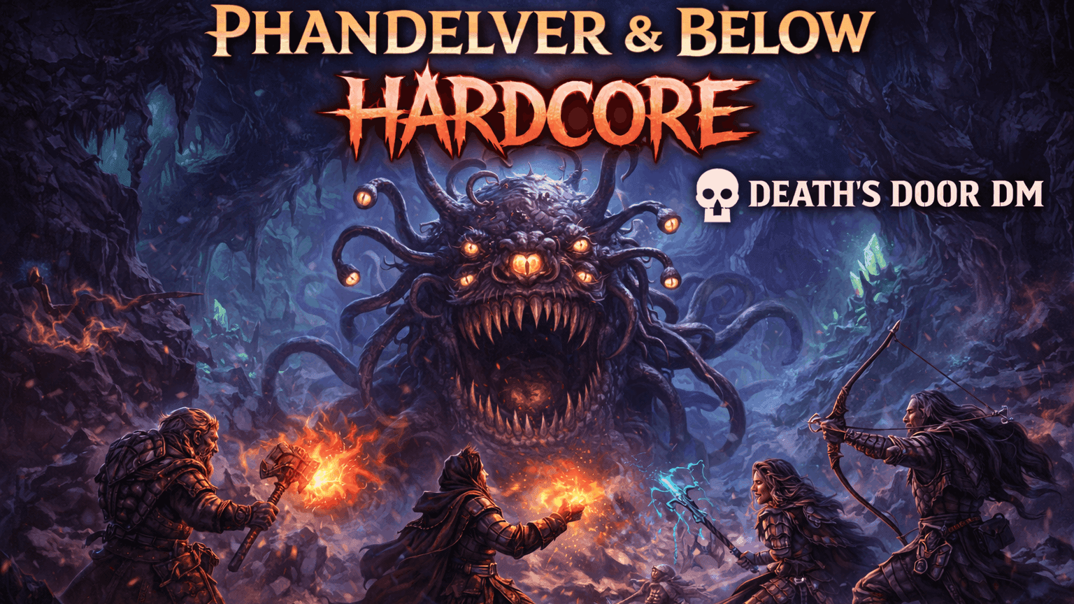 Phandelver & Below | Hardcore Mode: Darkness, Depths, Descent