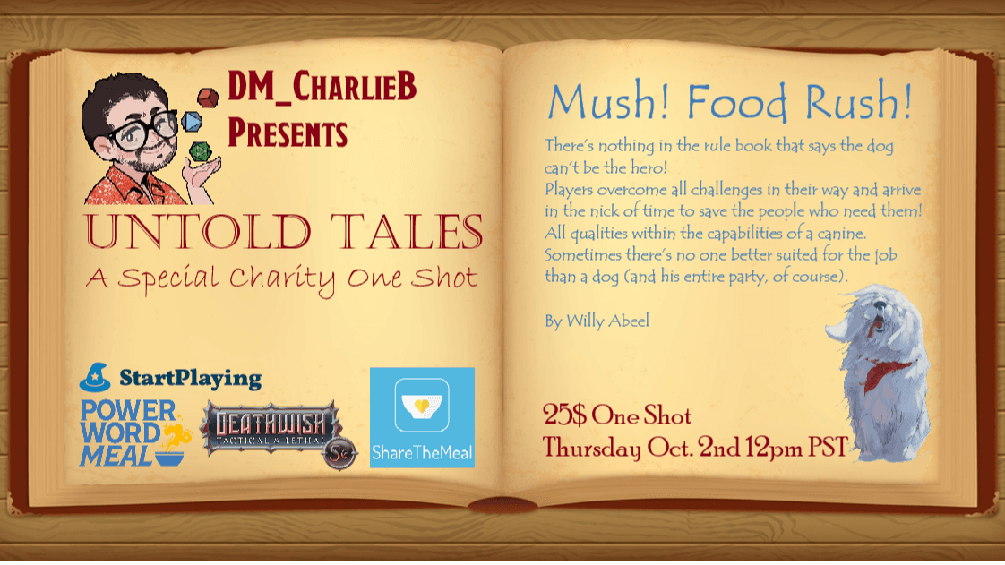 Mush! Food Rush! a Power Word - Meal Charity One Shot