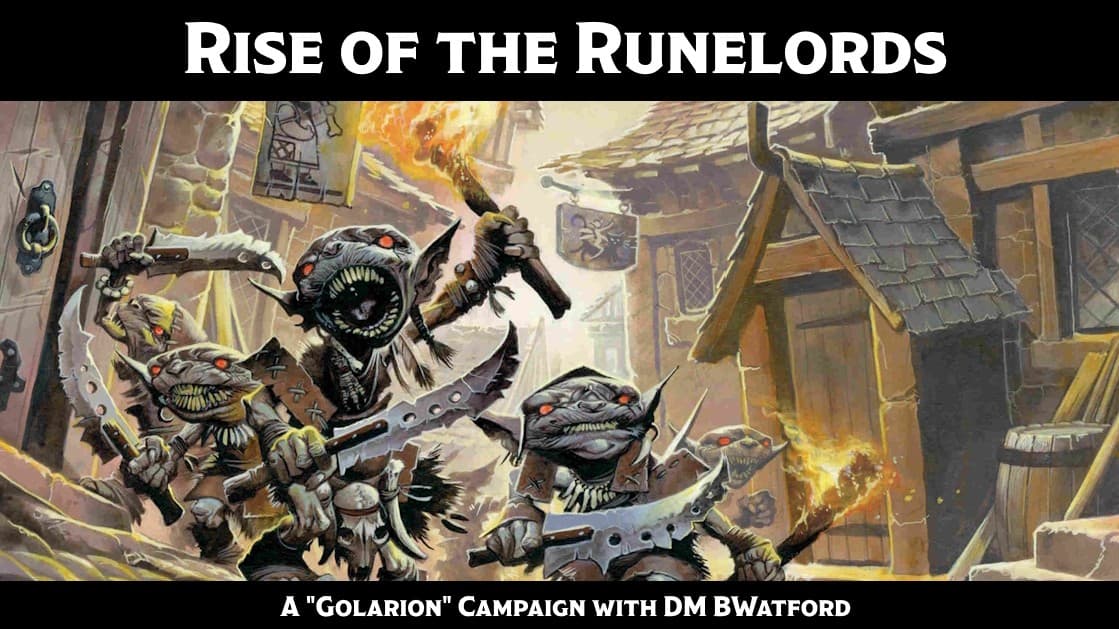 Rise of the Runelords: A Golarion Campaign 
