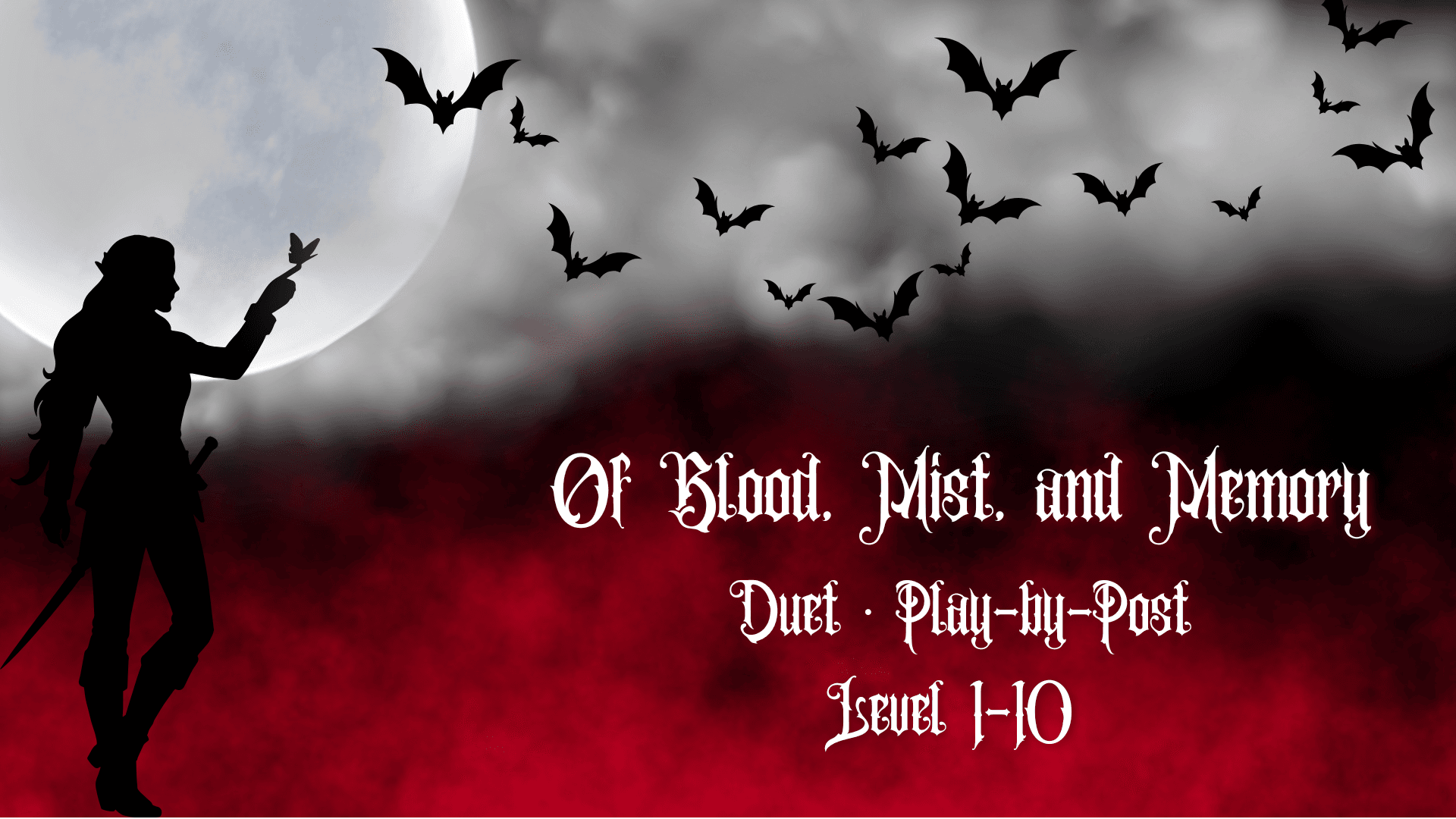 Of Blood, Mist, and Memory · Duet · Play-by-Post