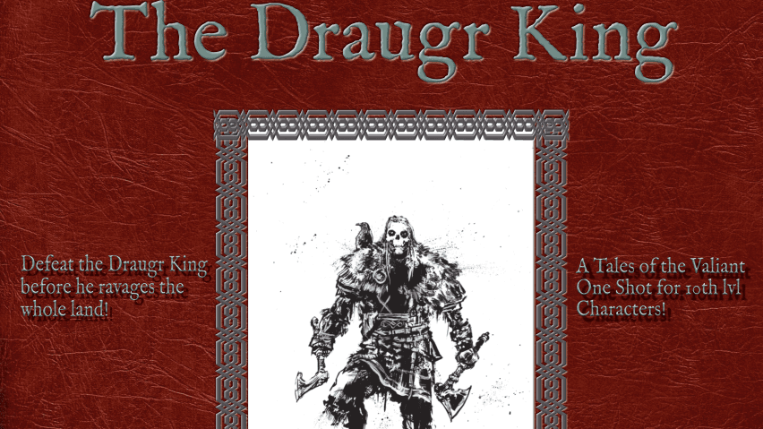 Against the Draugr King (Tales of the Valiant)