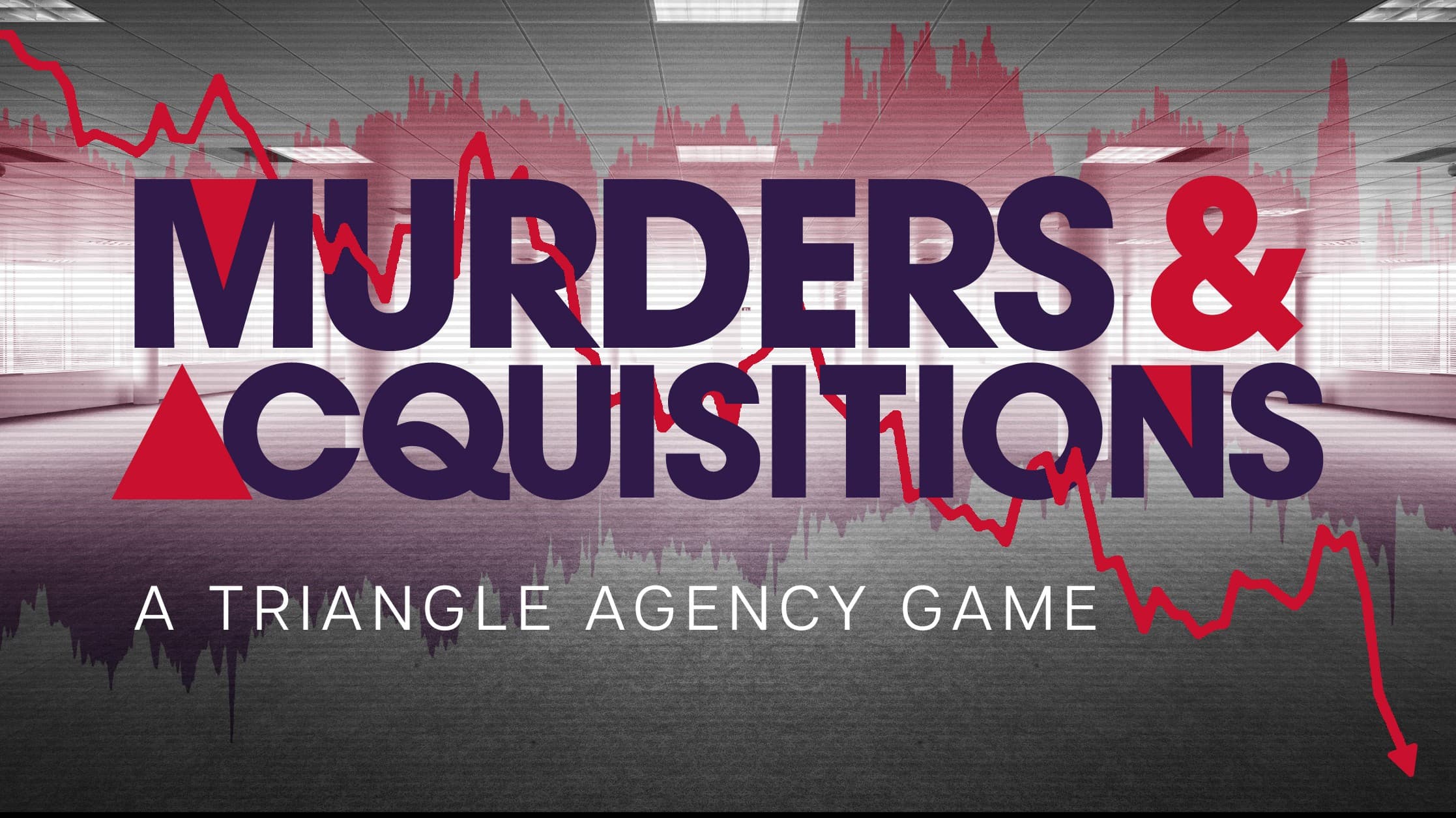 Triangle Agency: Murders and Acquisitions