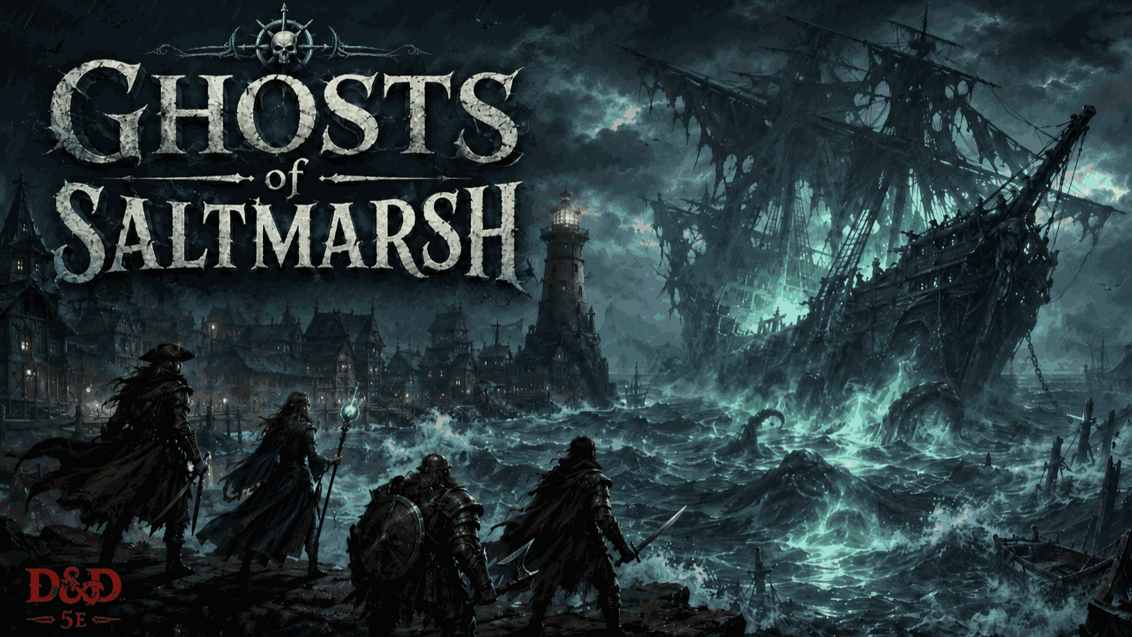 Ghosts of Saltmarsh ⚓ Adventure on the high seas! 🏳‍🌈