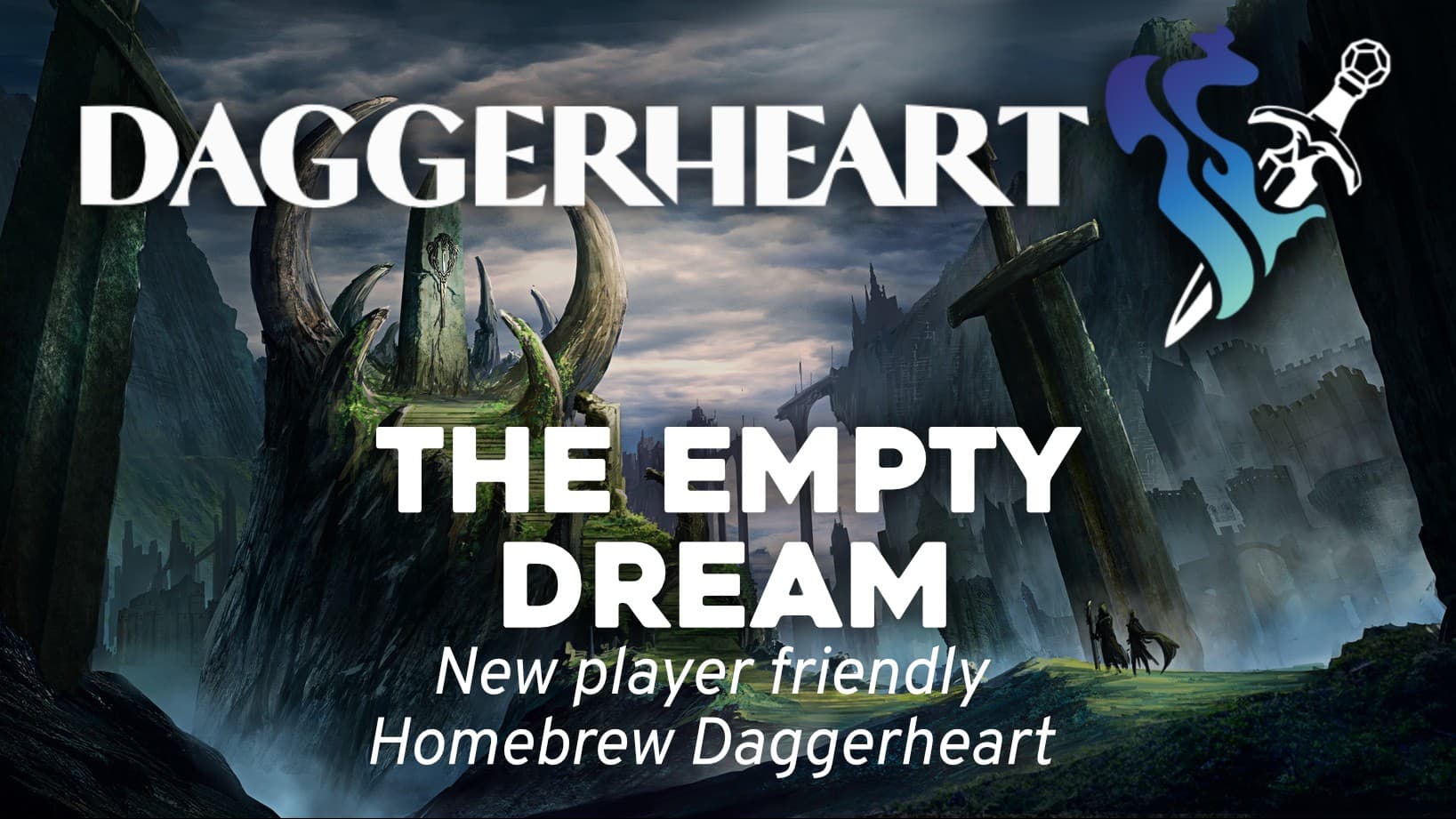 The Empty Dream | Daggerheart | Beginner Friendly