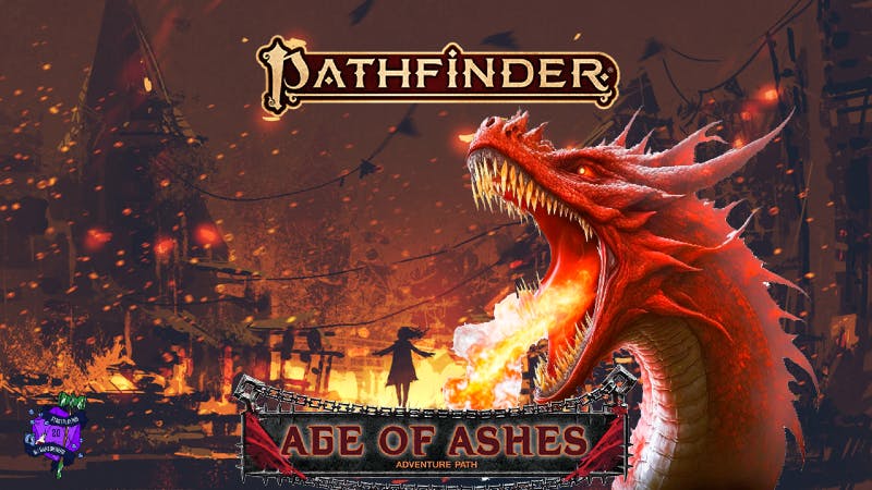 Age of Ashes Adventure Path [PF2E]