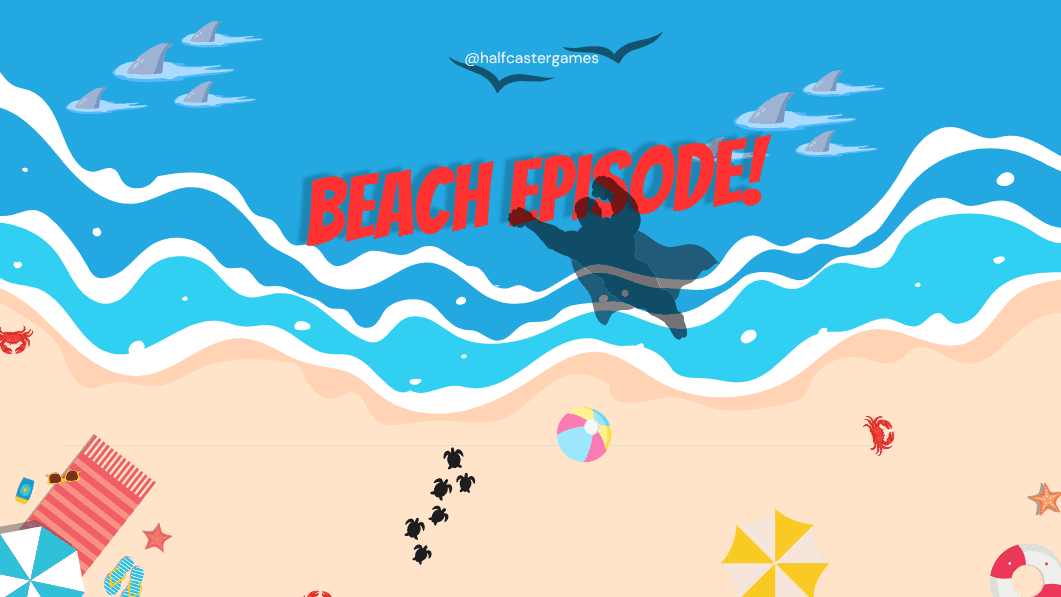 Beach Episode!