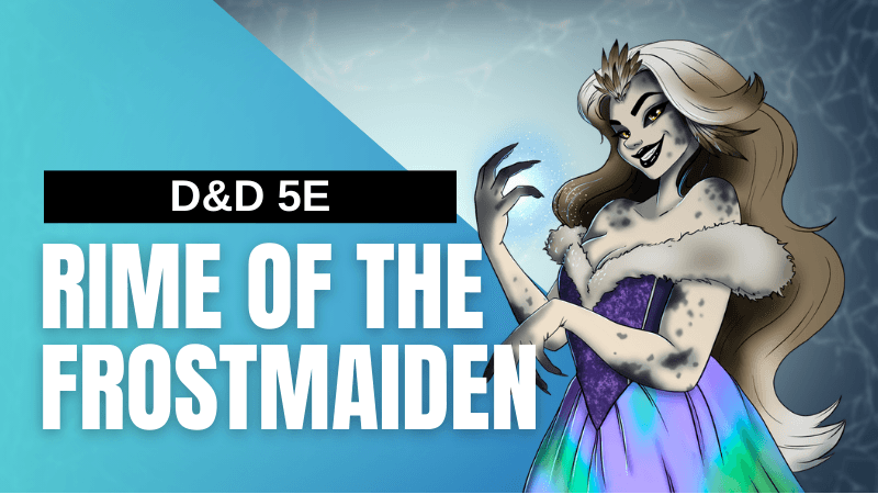 Rime of the Frostmaiden | 🌈LGBTQ+ and Beginner Friendly