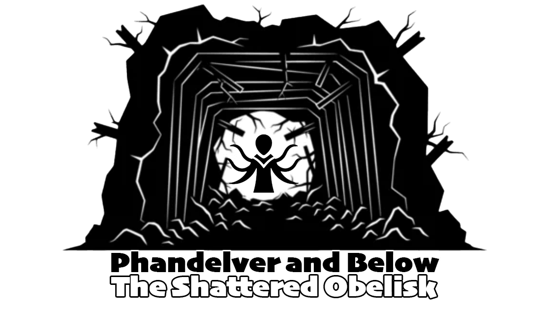 Phandelver and Below: The Shattered Obelisk - DnD 5e Intro