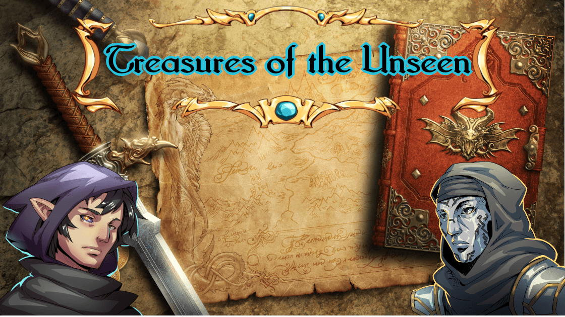 Treasures of the Unseen | 5e 2024 | Beginners Welcome