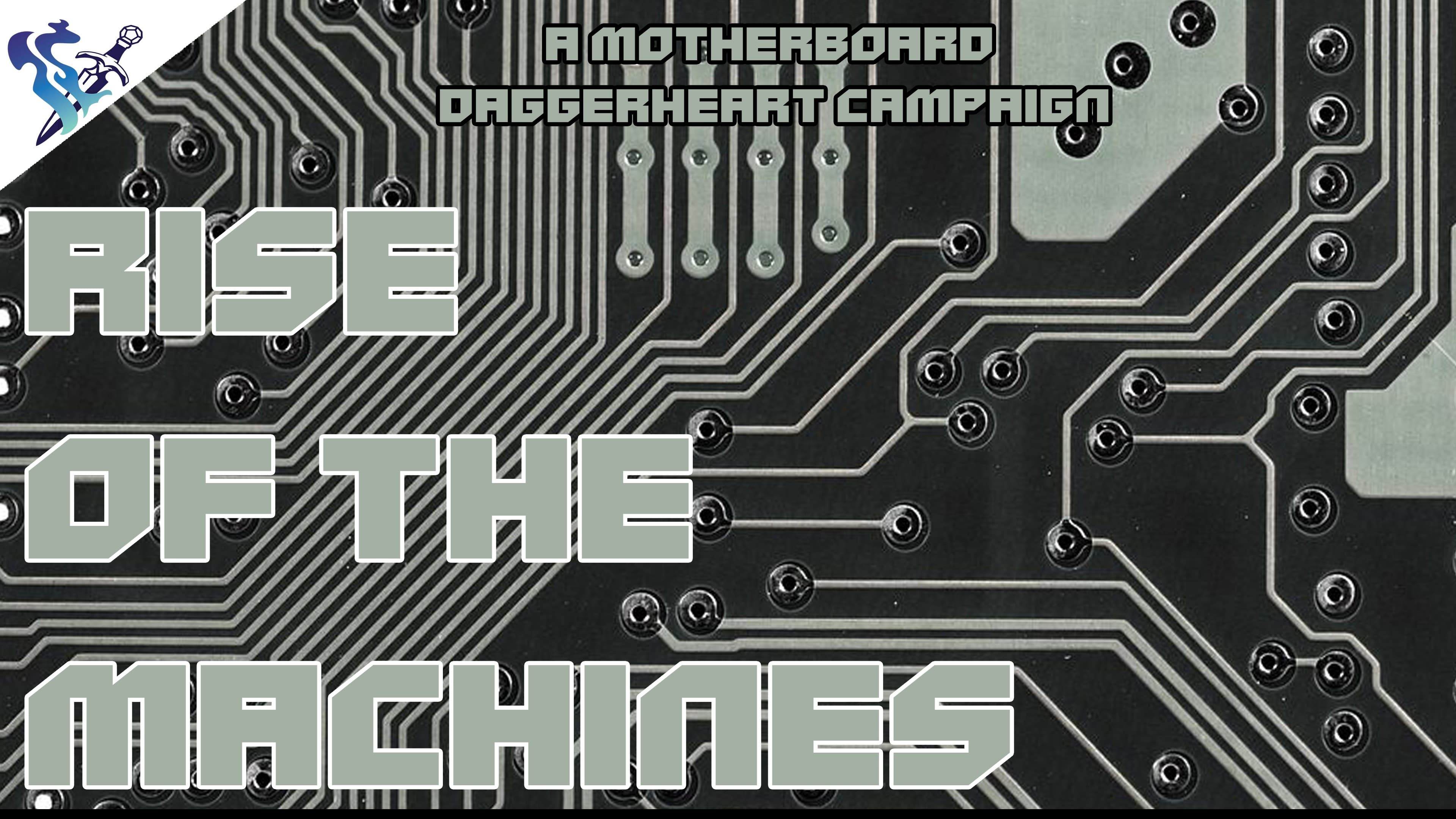 Motherboard: Rise of the Machines - Beginner LGBTQ POC Friendly