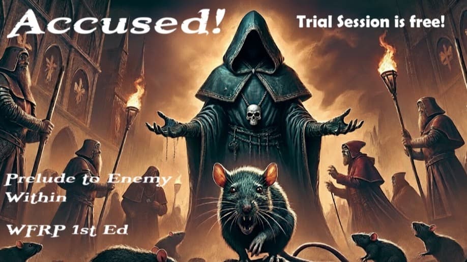 Accused! Old School WFRP 1st Ed