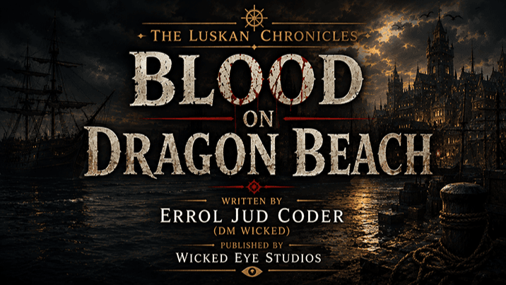 The Luskan Chronicles: Blood on Dragon Beach