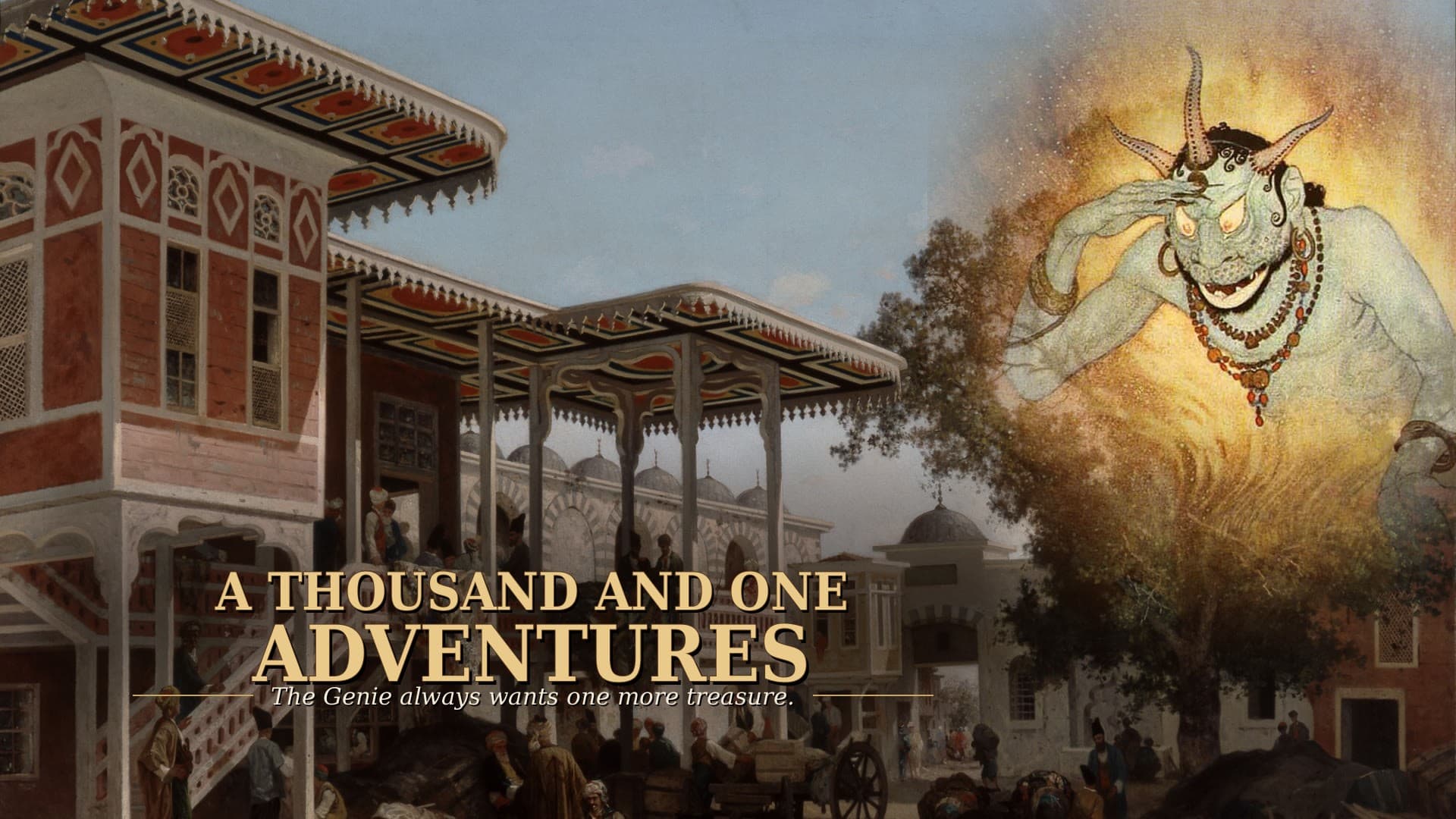 A Thousand and One Adventures
