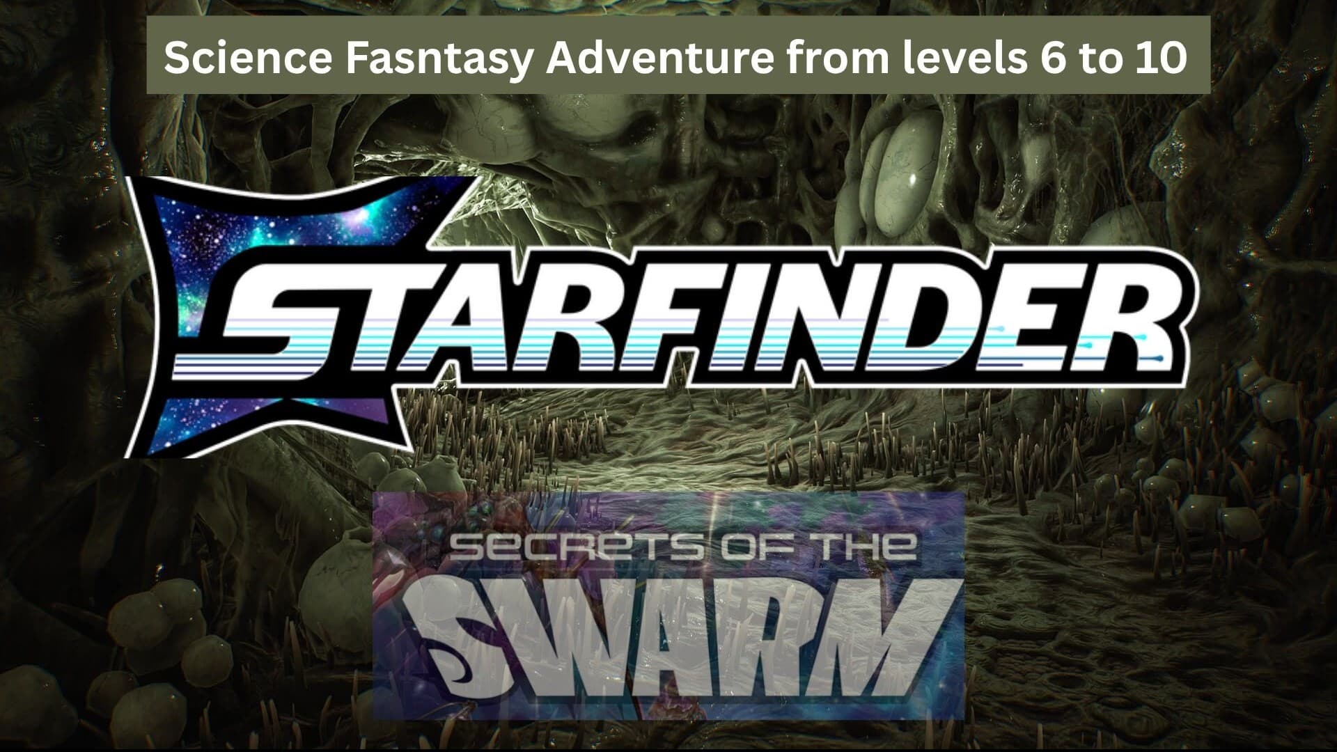 Level 1 Adventure! Learn to Play Starfinder 2e !