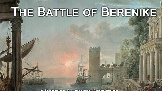 The Battle of Berenike (Saltmarsh - Modified)