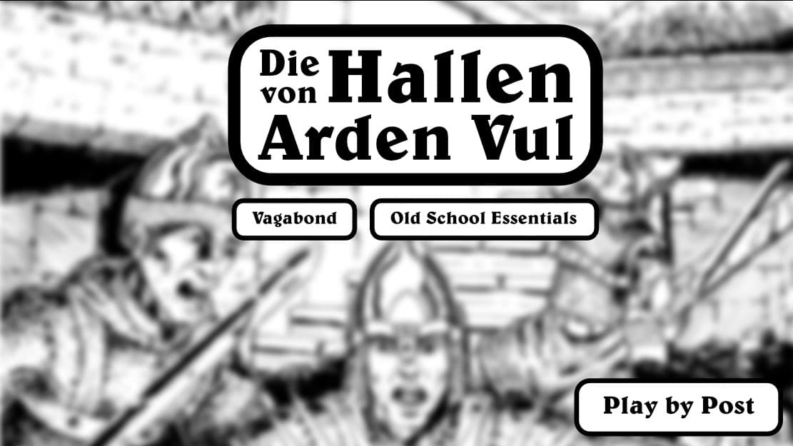 🇩🇪 DIE HALLEN VON ARDEN VUL | Play by Post