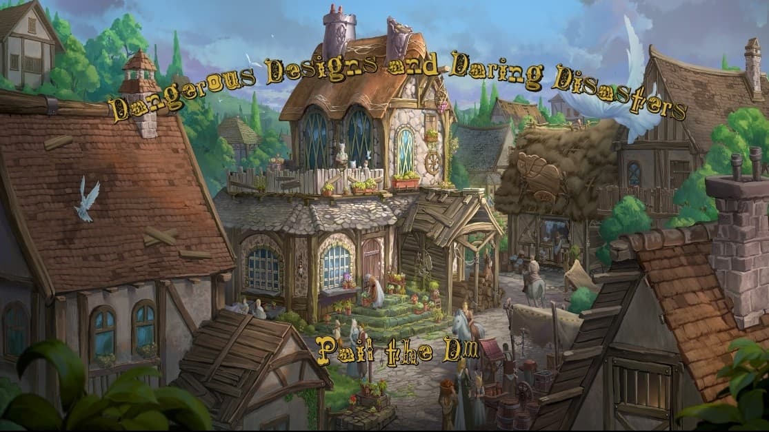 Dangerous Designs and Daring Disasters