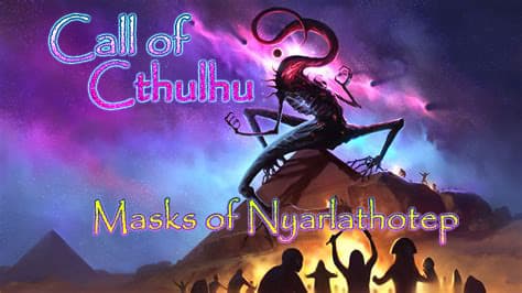 Call of Cthulhu :  Masks of Nyarlathotep - A Global Conspiracy