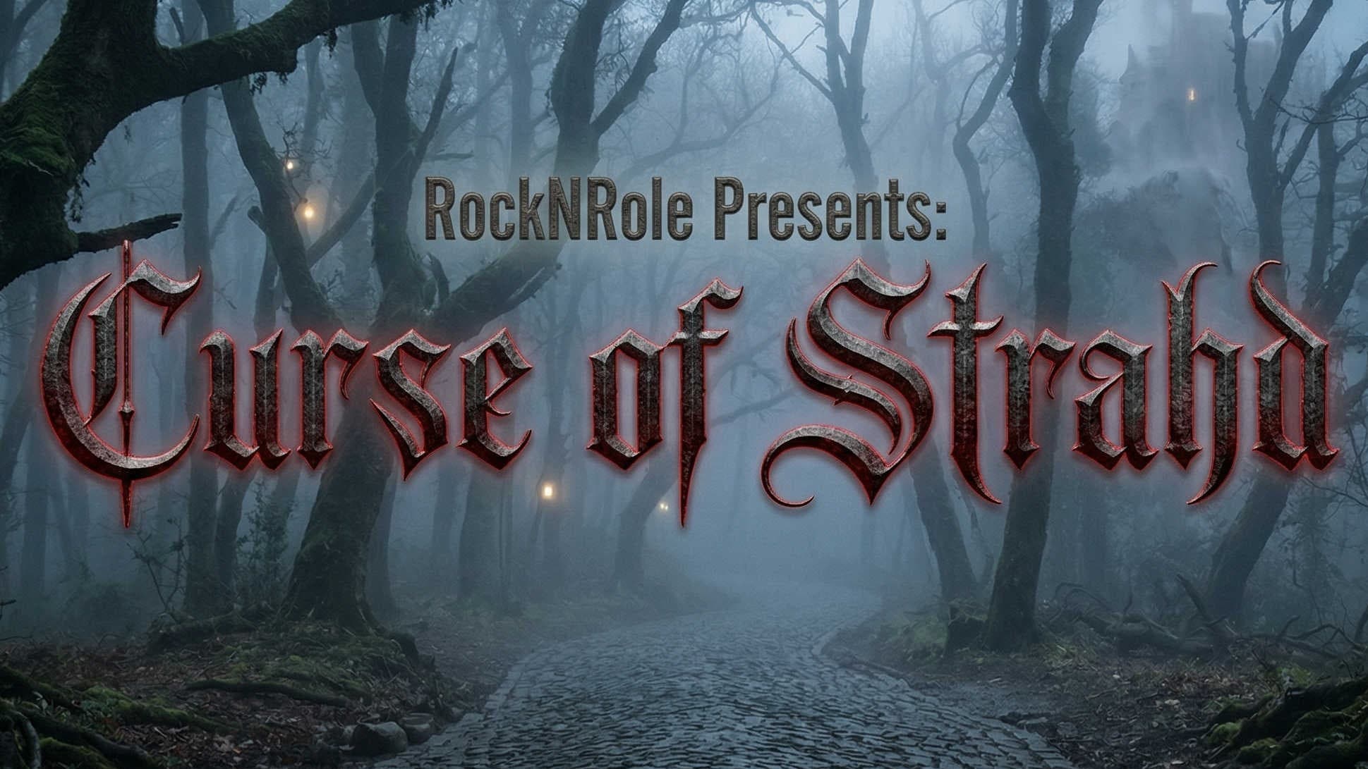 RockNRole presents: Curse of Strahd