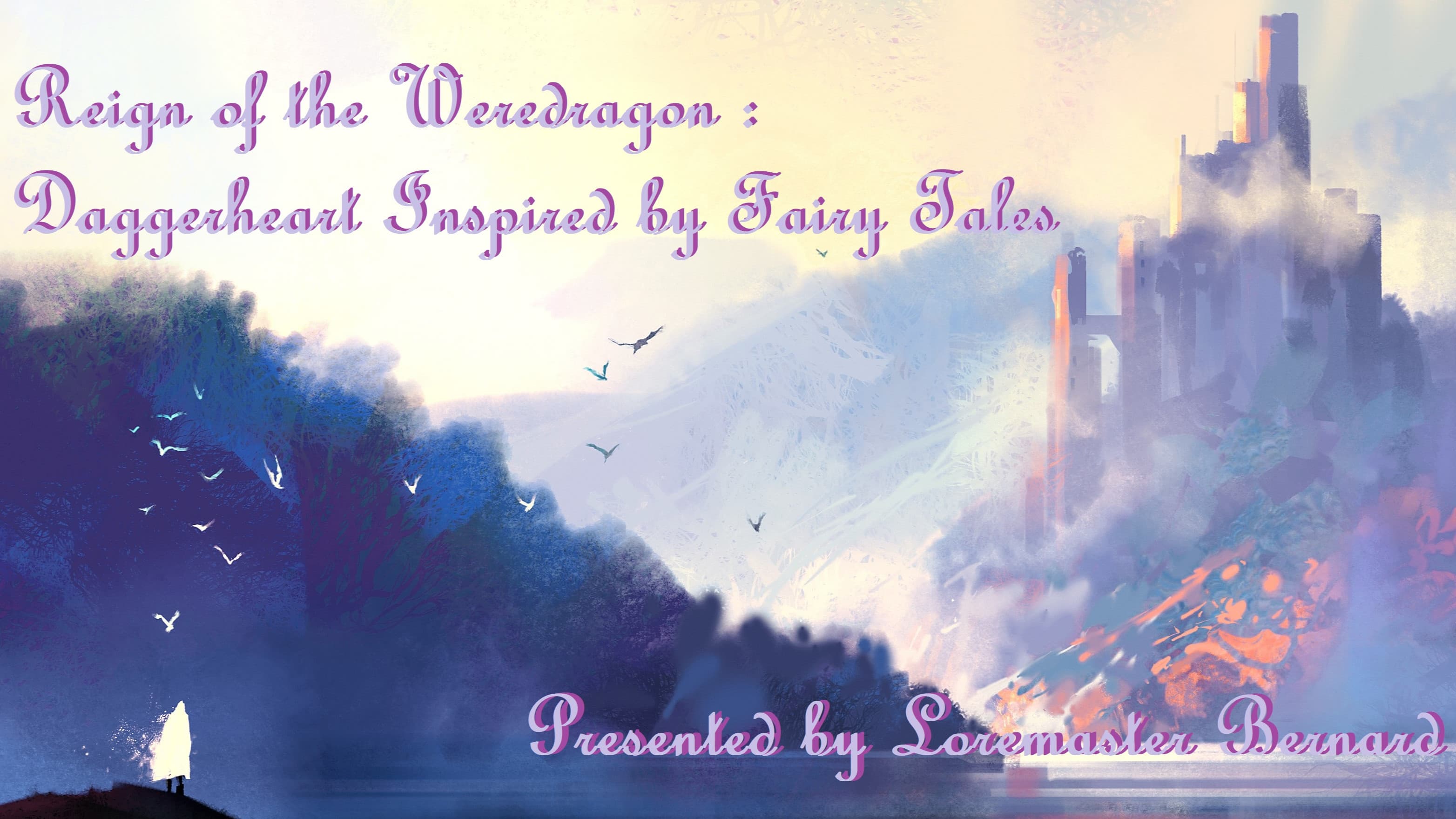 Reign of the Weredragon - Fairy-Tale Inspired Adventure