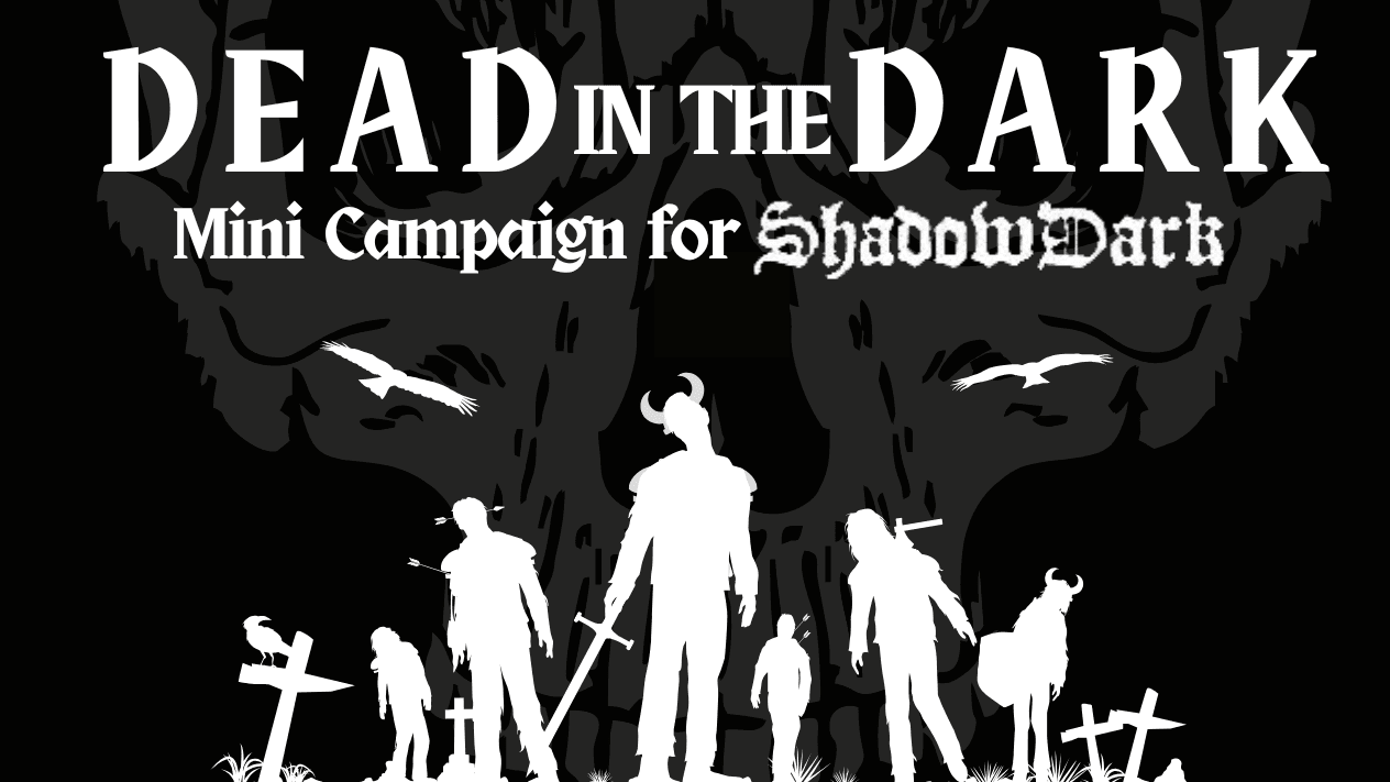 Dead in the Dark