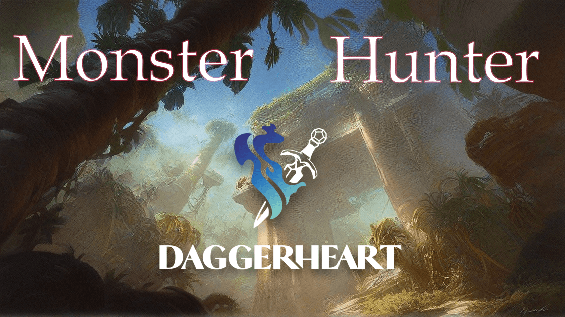 Daggerheart - Monster Hunter