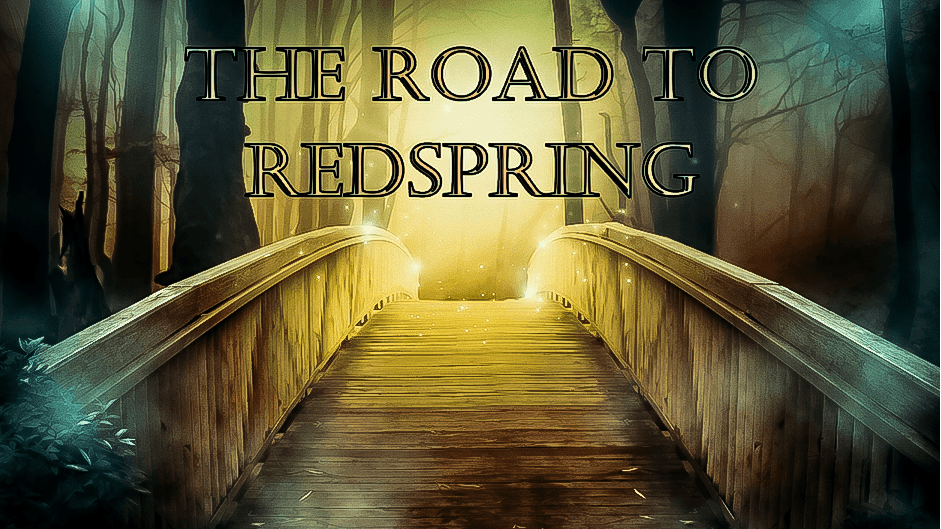 The Road to Redspring