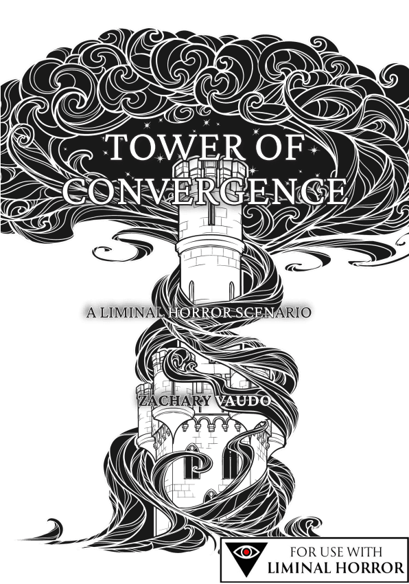 Liminal Horror: Tower of Convergence