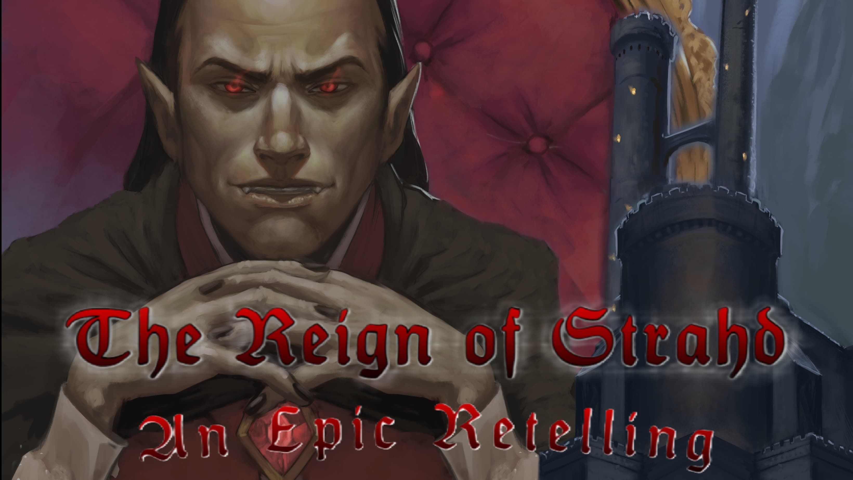 The Reign of Strahd: An Epic Retelling (LGBT+)
