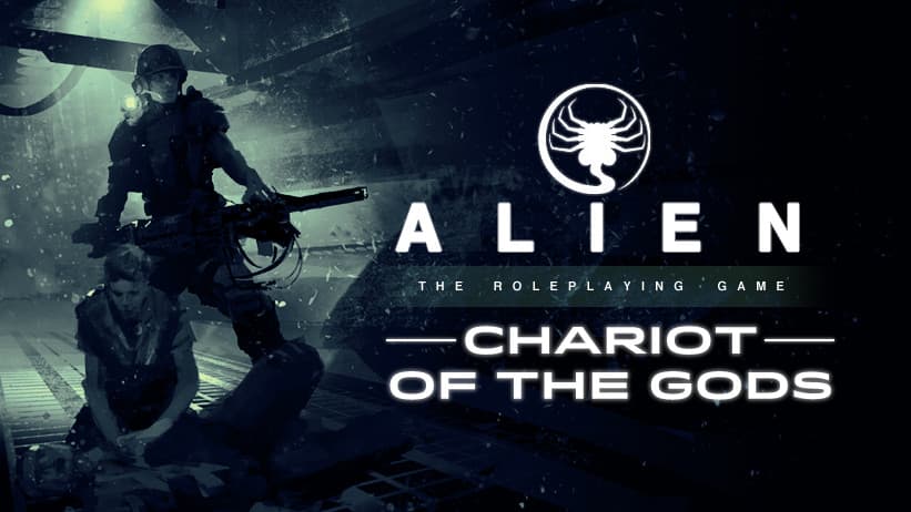ALIEN RPG: Chariot of the Gods | Join our Play-by-Post Crew!