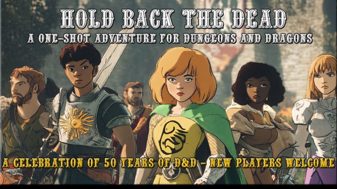 "Hold Back the Dead" Introduction to 2024 D&D