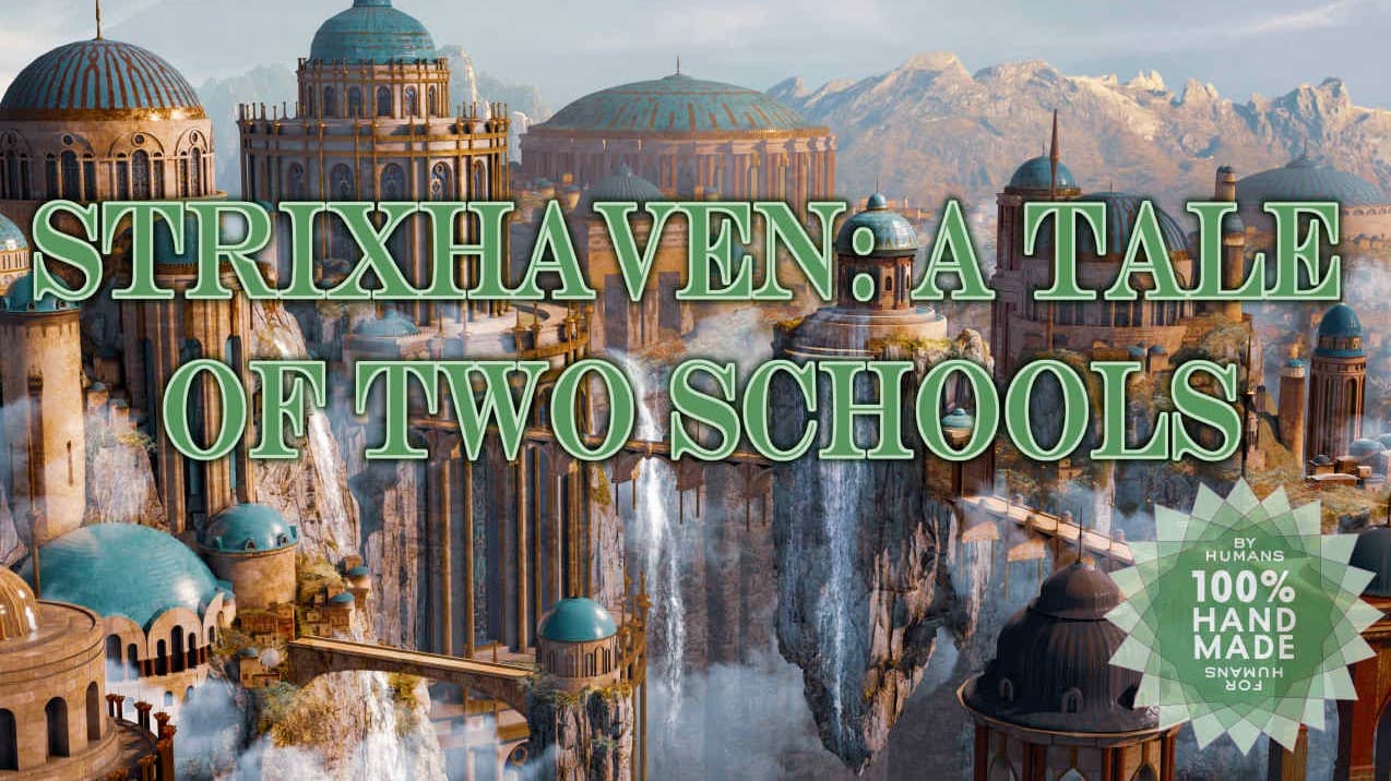 Strixhaven: A Tale of Two School