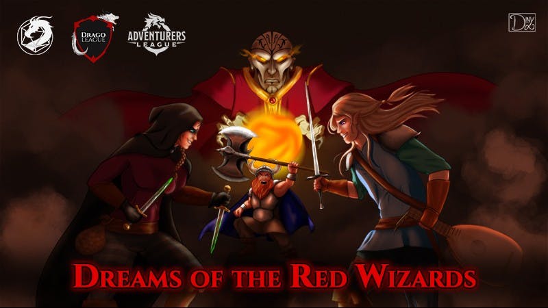 Dreams of the Red Wizards | Szass Tam Must Die | Levels 5 - 20