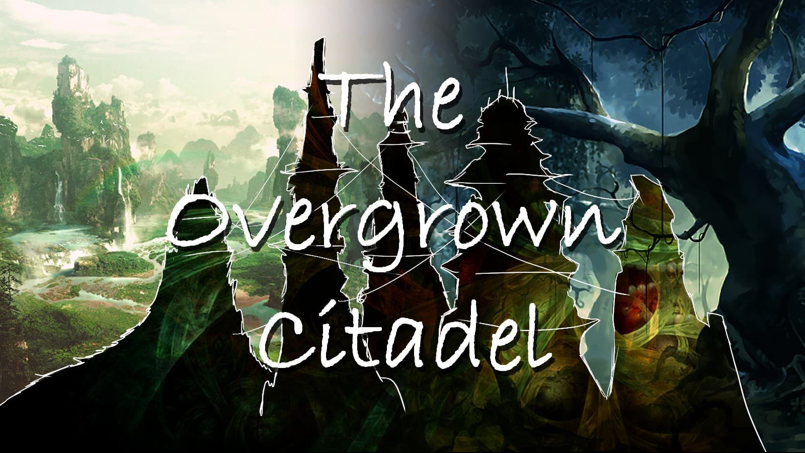 The Overgrown Citadel [Beginner/LGBTQ+ Safe!]