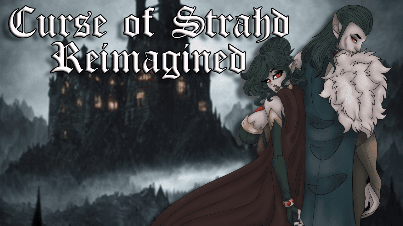 Curse of Strahd Reimagined | New Player Friendly |