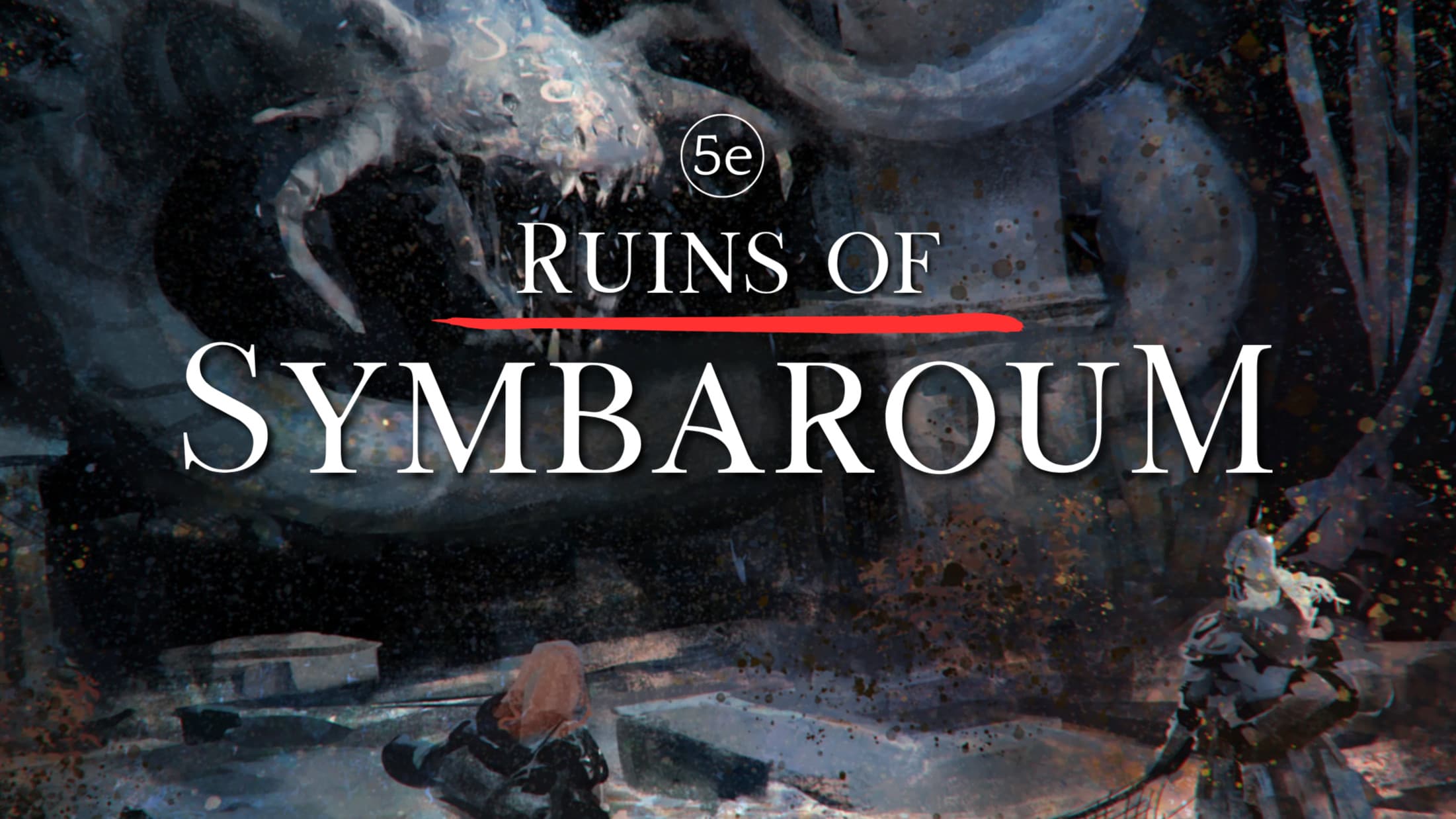[D&D 2014] The Awakening Dark | Ruins of Symbaroum