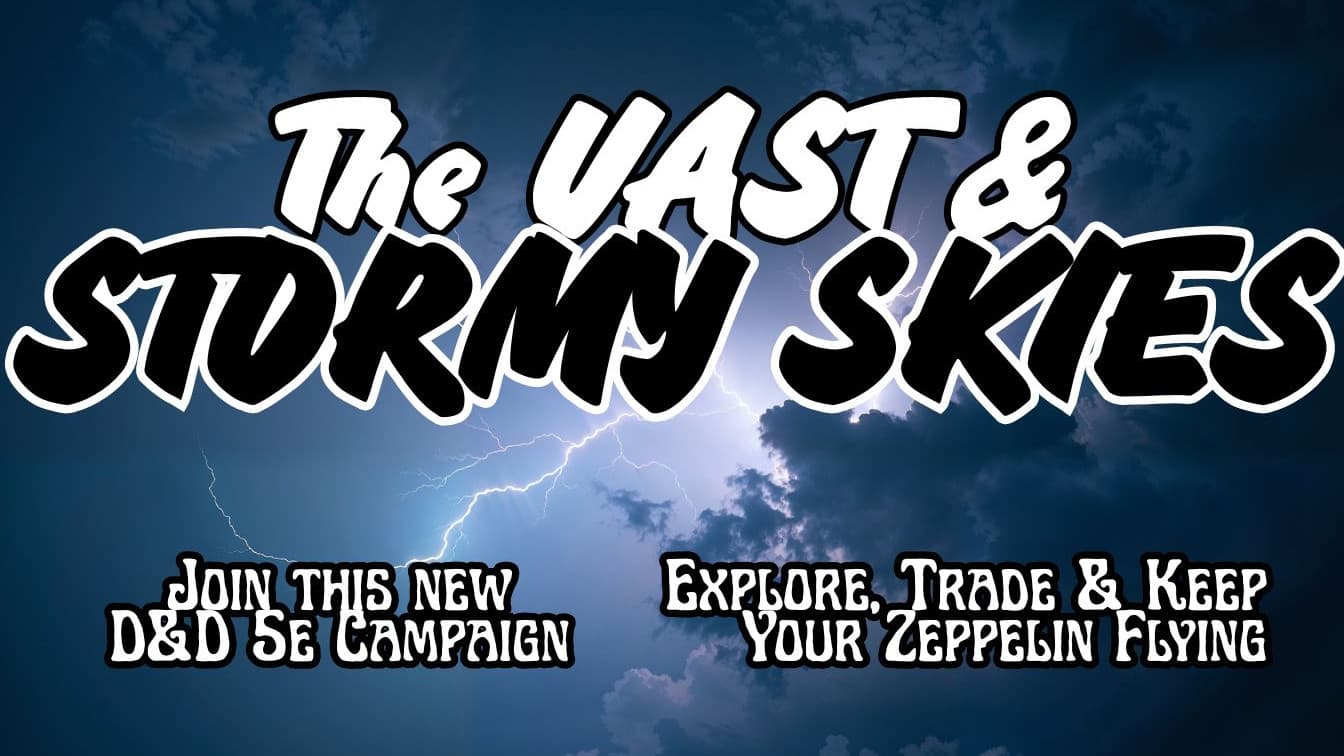 The Vast and Stormy Skies