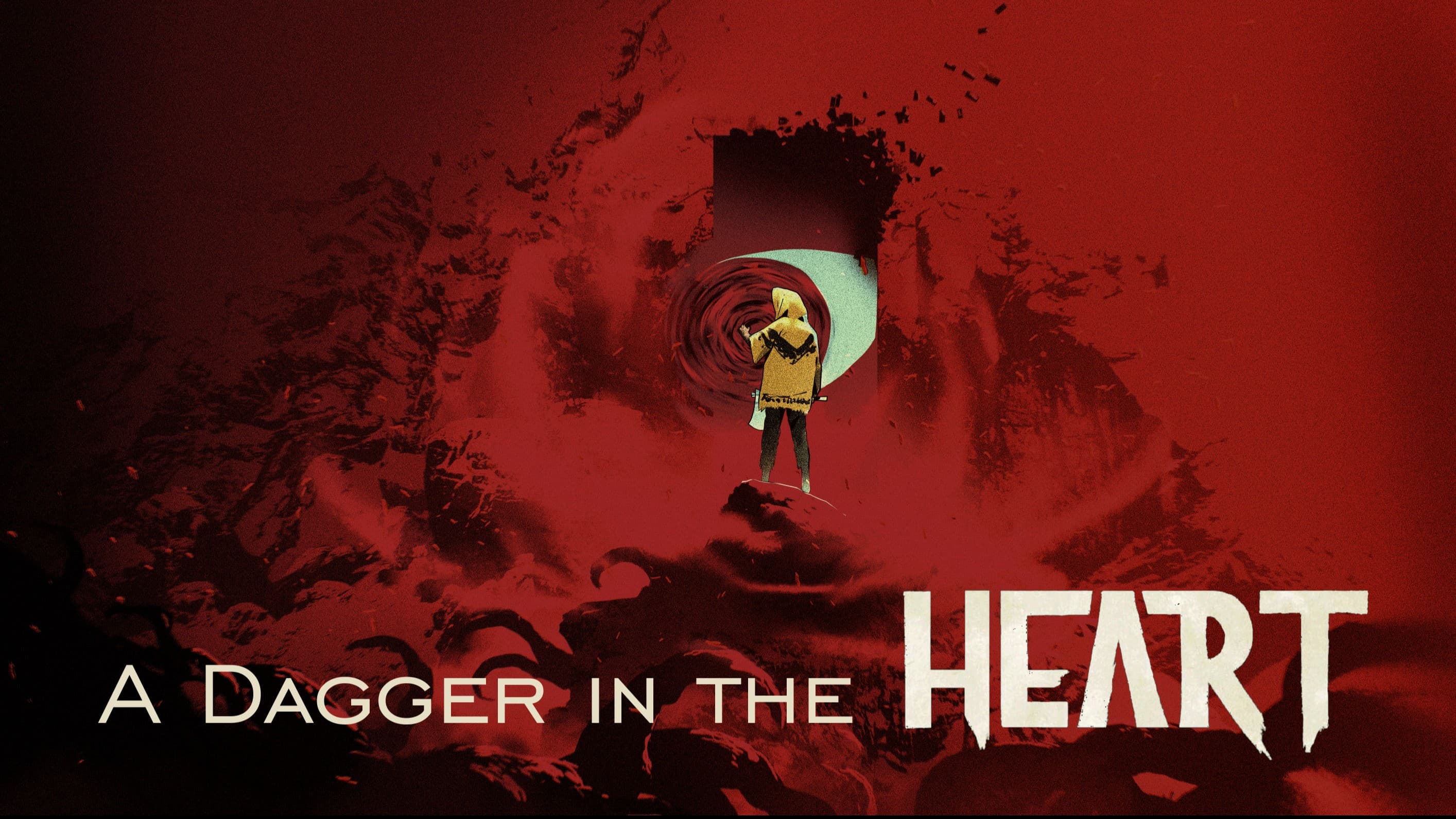 A Dagger in the Heart, a HEART Campaign.