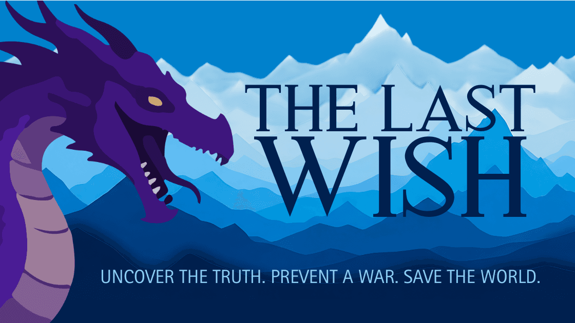The Last Wish | Eberron (5E) | Ancient Secrets & Intrigue