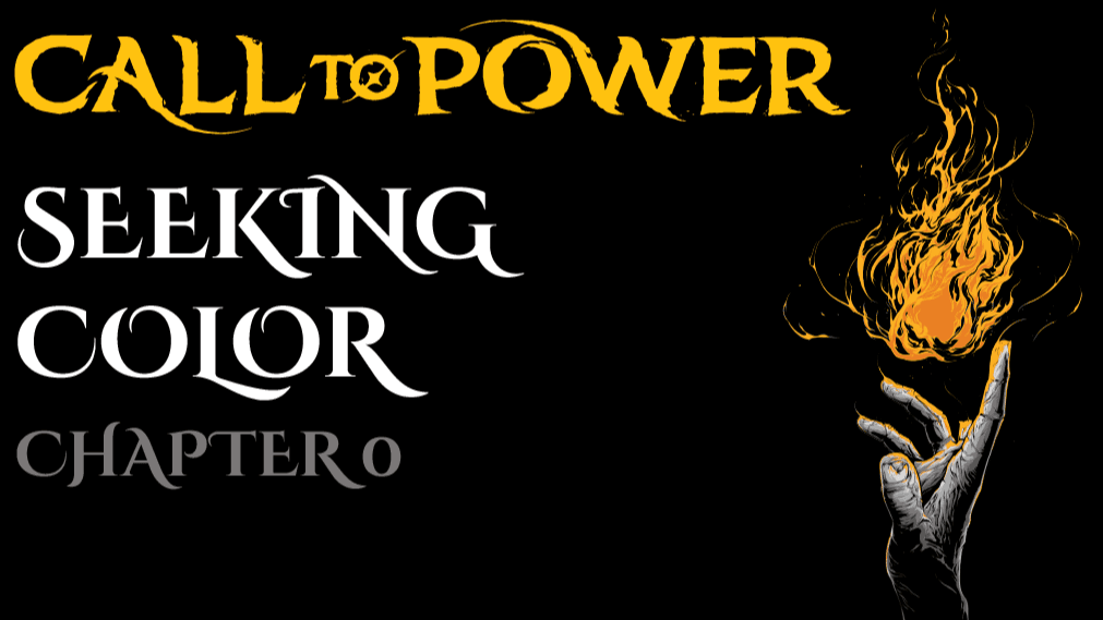 Con-Shots: Call to Power. A Dark fantasy Learn to play!