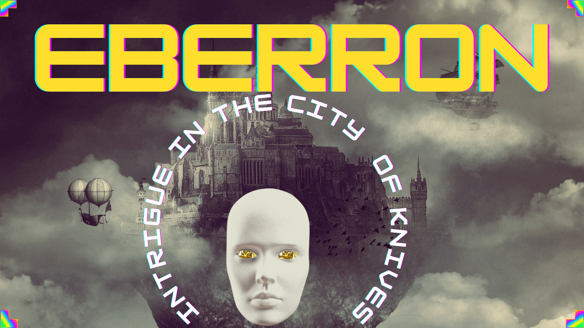 Eberron: Intrigue in the City of Towers.
