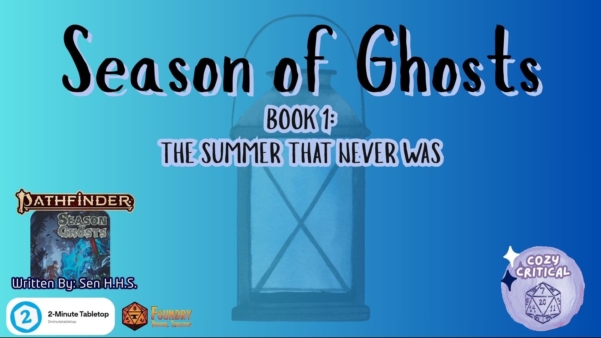 PF2E - Season of Ghosts: The Summer That Never Was