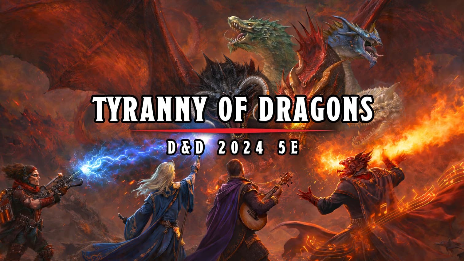Tyranny of Dragons