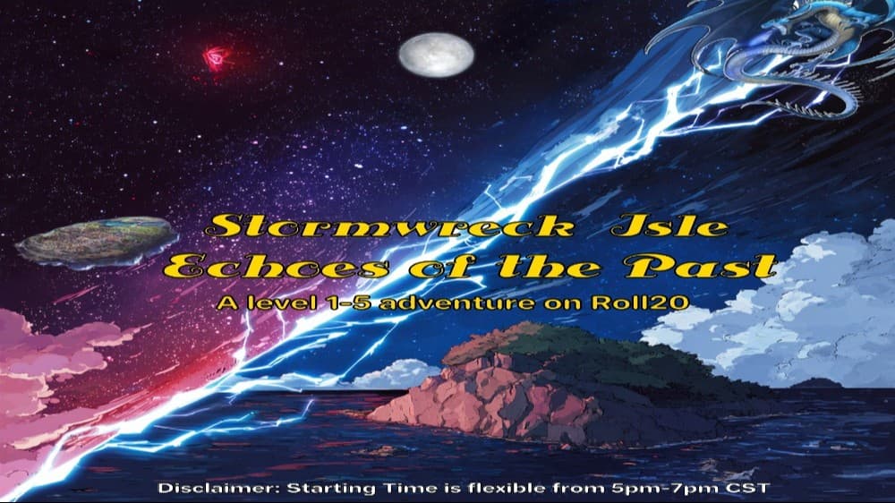 (Monday 5e) Stormwreck Isle: Echoes of the Past