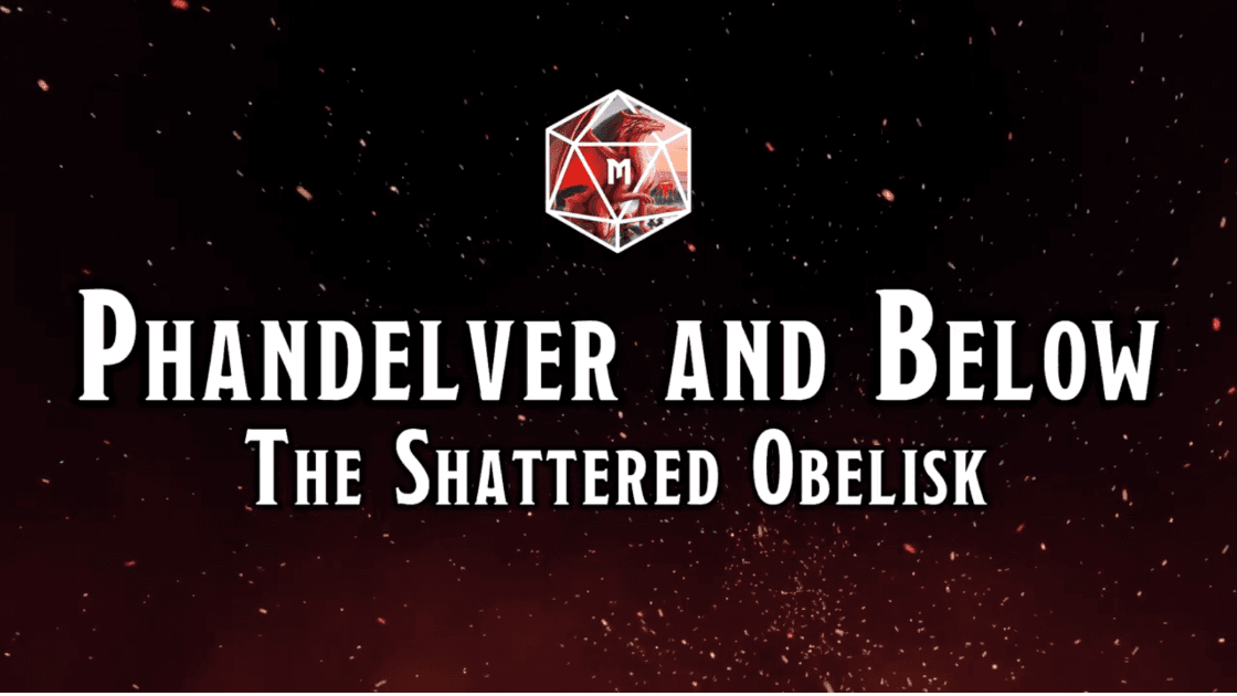 Phandelver & Below: The Shattered Obelisk | Beginner Friendly
