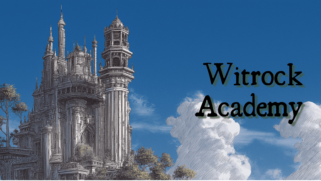 Daggerheart: Witrock Academy | Beginners Welcome