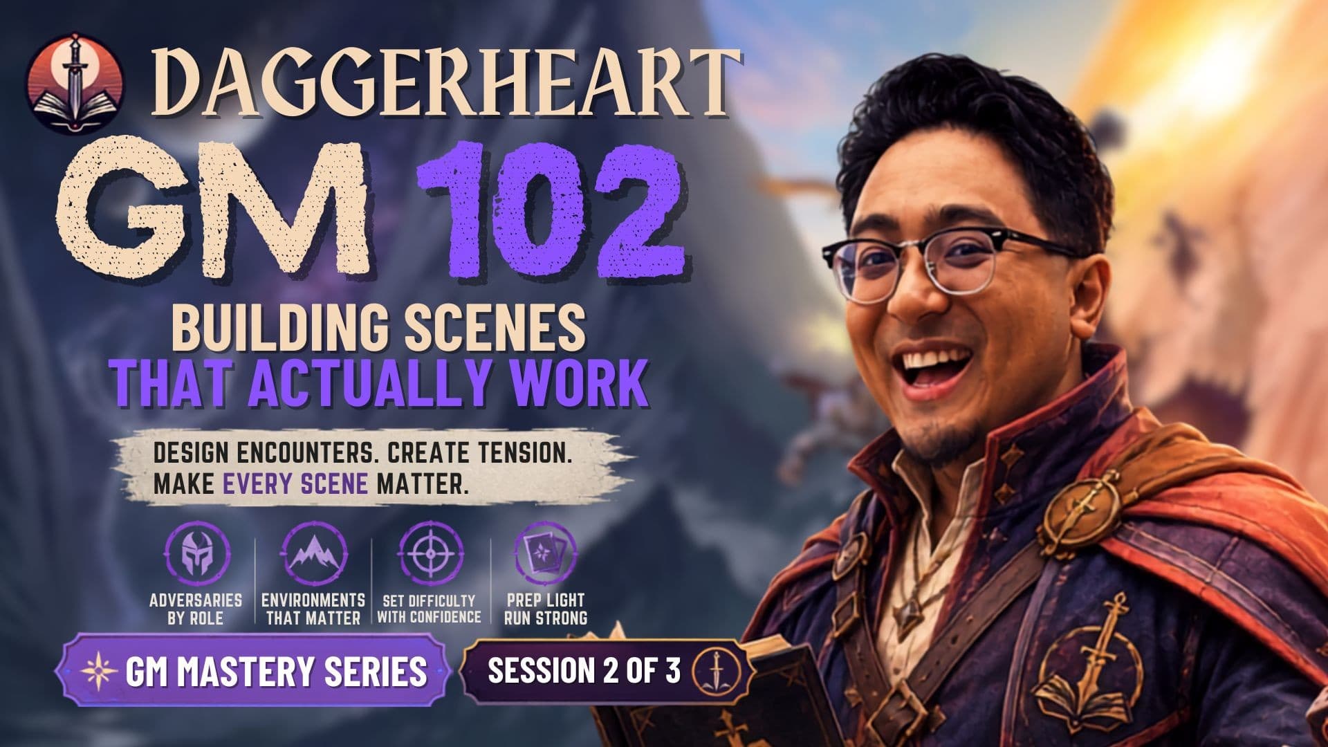 Daggerheart GM 102: Building Scenes With Your Players