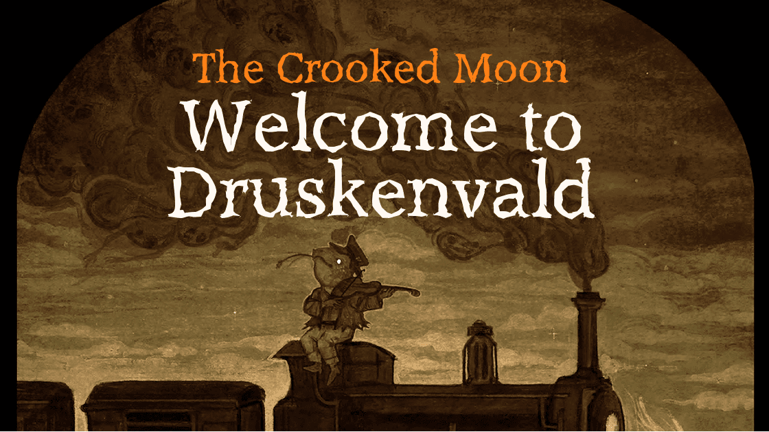 The Crooked Moon: Welcome to Druskenvald | DnD 2024 Folk Horror