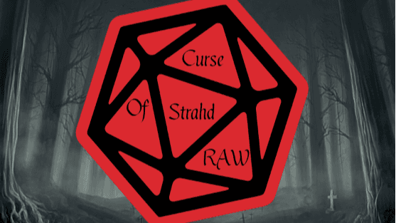 Curse of Strahd: Module as intended