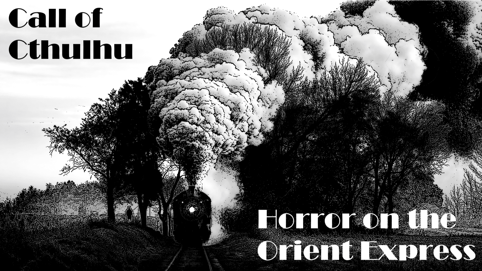 Call of Cthulhu 1920s Europe.  First Session Free!